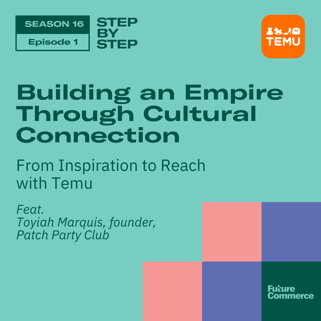 [STEP BY STEP] Building an Empire Through Cultural Connection: From Inspiration to Reach with Temu