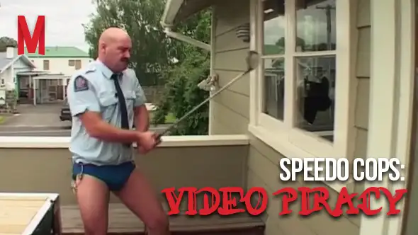 Speedo Cops: Video Piracy