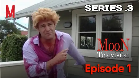 Moon TV - Series 3 - Ep 1