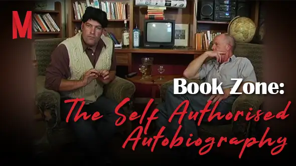 Bookzone: The Self Authorised Autobiography