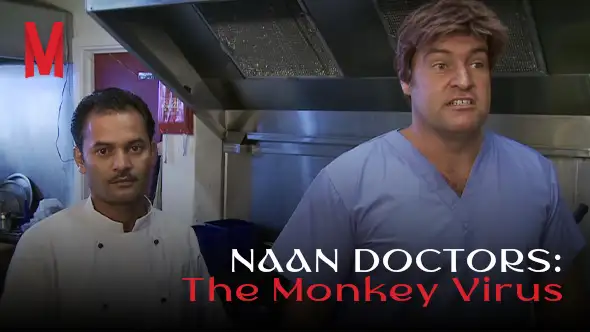 Naan Doctors: The Monkey Virus