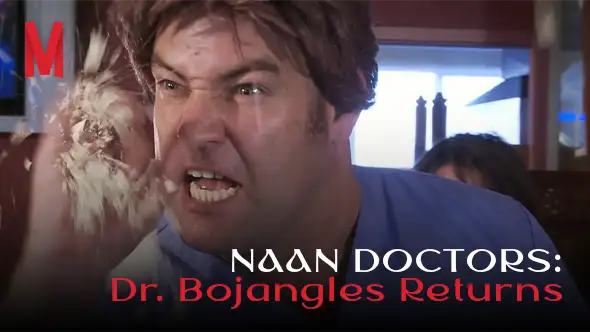 Naan Doctors: Dr. Bojangles Returns