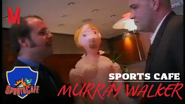 Sports Cafe: Murray Walker