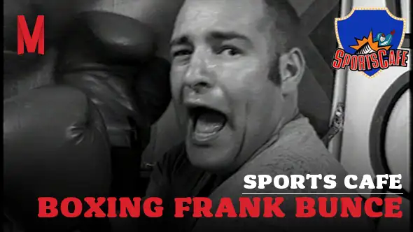 Sports Cafe: Boxing Frank Bunce