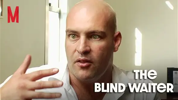 The Blind Waiter