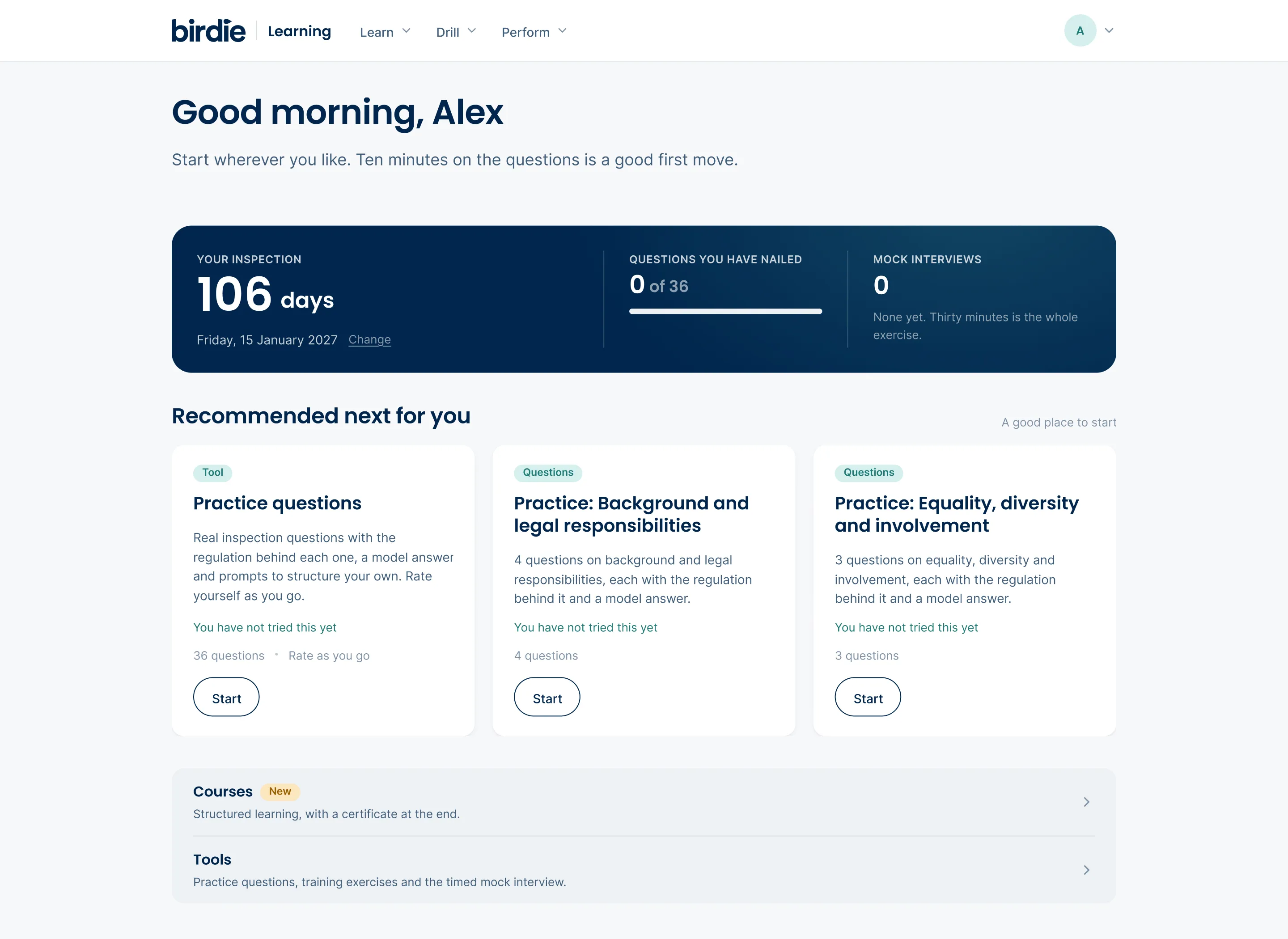 Birdie Learning dashboard greeting Alex, showing 106 days to inspection on Friday 15 January 2027, zero of 36 questions answered, and zero mock interviews completed. Recommended next are practice questions with 36 items, a practice on background and legal responsibilities with 4 questions, and a practice on equality, diversity, and involvement with 3 questions, each marked as not yet tried. Sections for Courses with certificates and Tools for practice questions and mock interviews appear below.