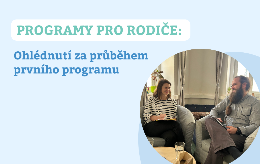 První běh programu Jak vychovávat děti s hranicemi a bez trestů je za námi