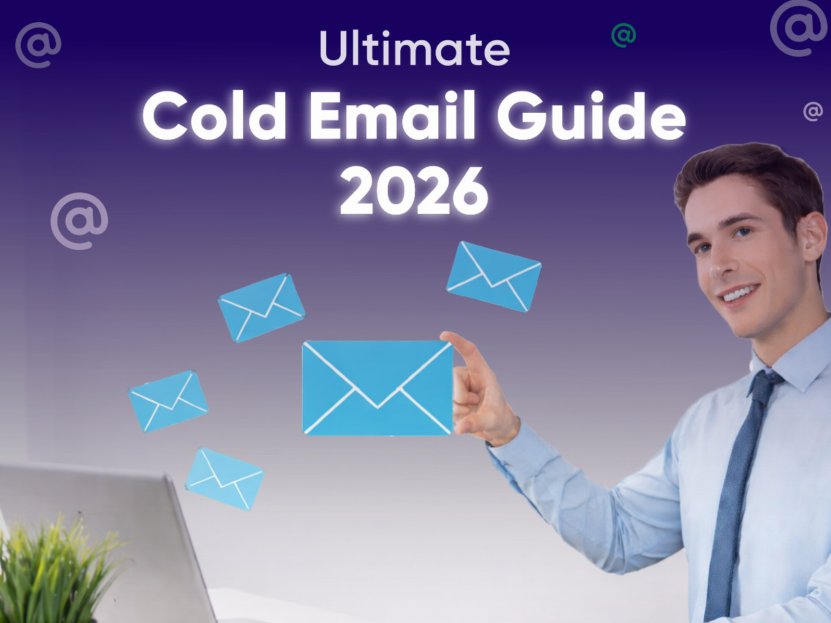 Ultimate Cold Email Guide 2026