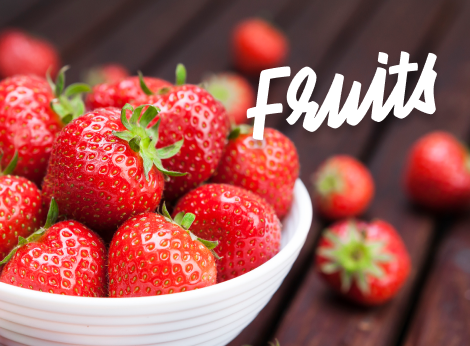 Fruits
