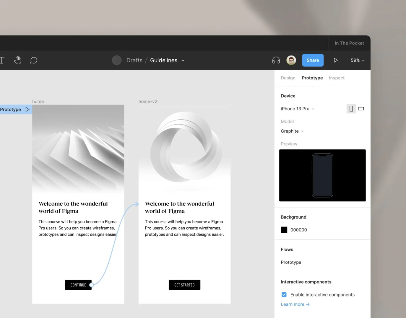 When you go to prototype mode and don't select any layer, you can change the prototype settings. You can choose the device you designed for and choose a background color for your prototype.