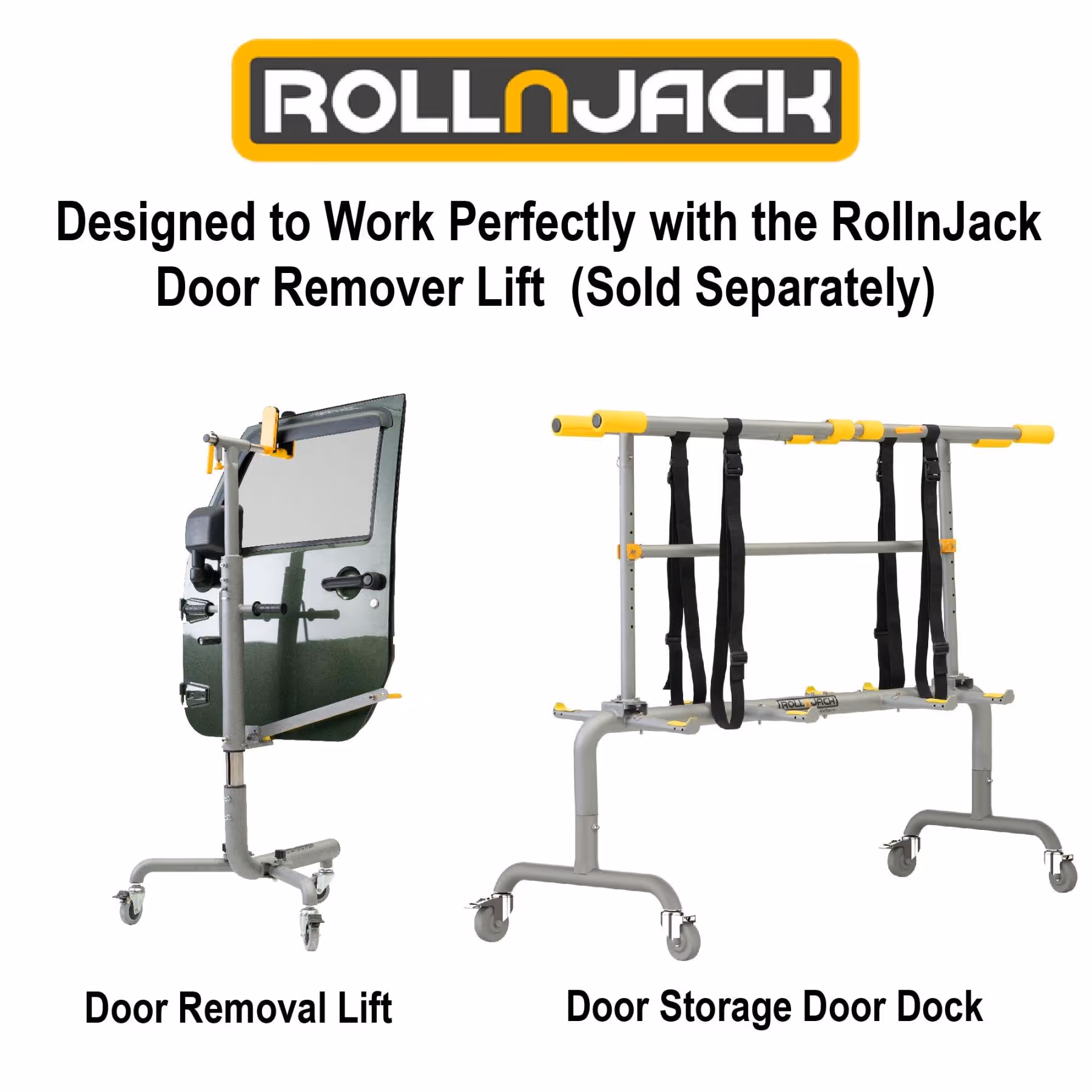 RollnJack Door Removal Lift holding a door and RollnJack Door Storage Door Dock with straps and wheels.