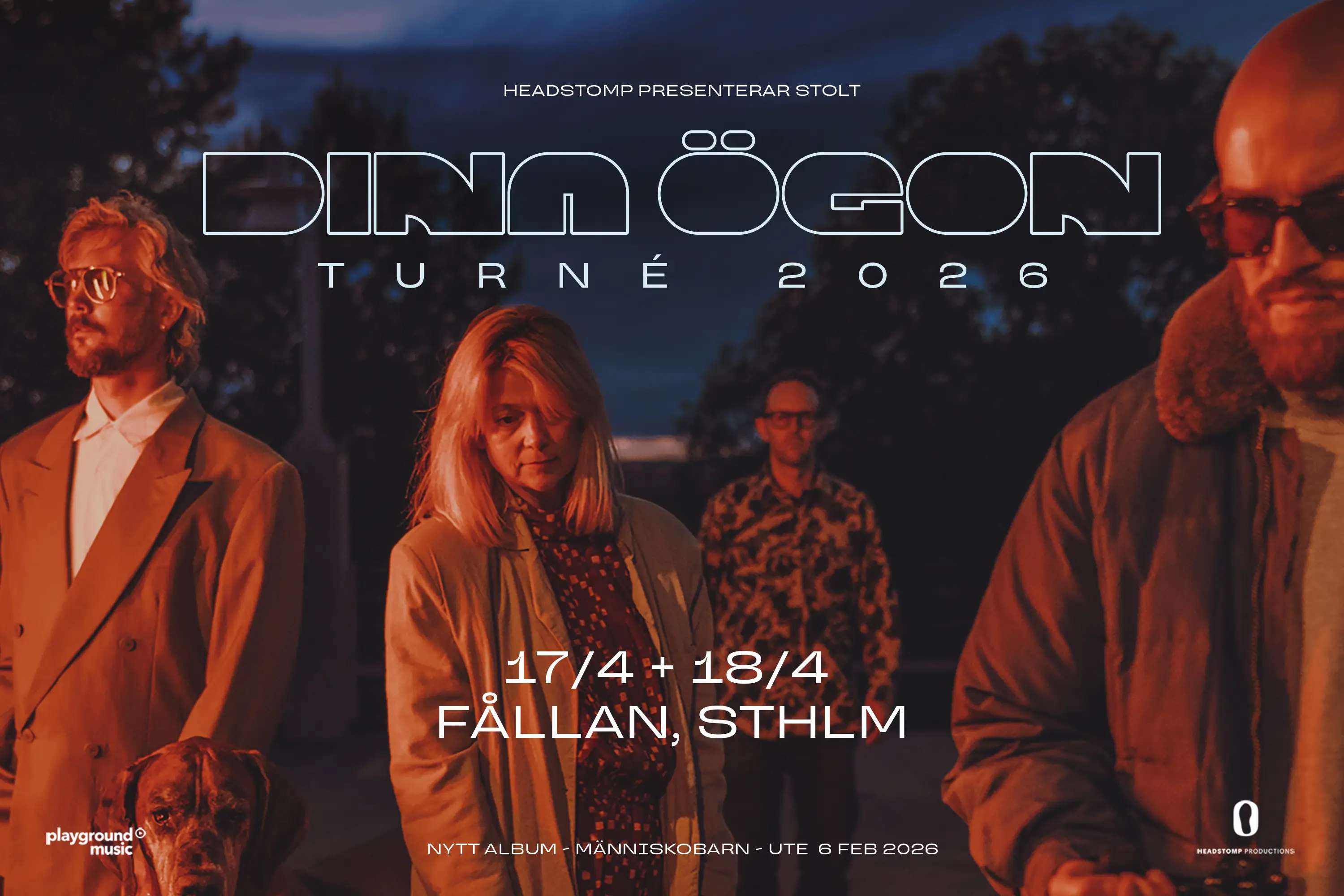 Konsert med Dina Ögon på Fållan i Stockholm den 17 och 18 april 2026