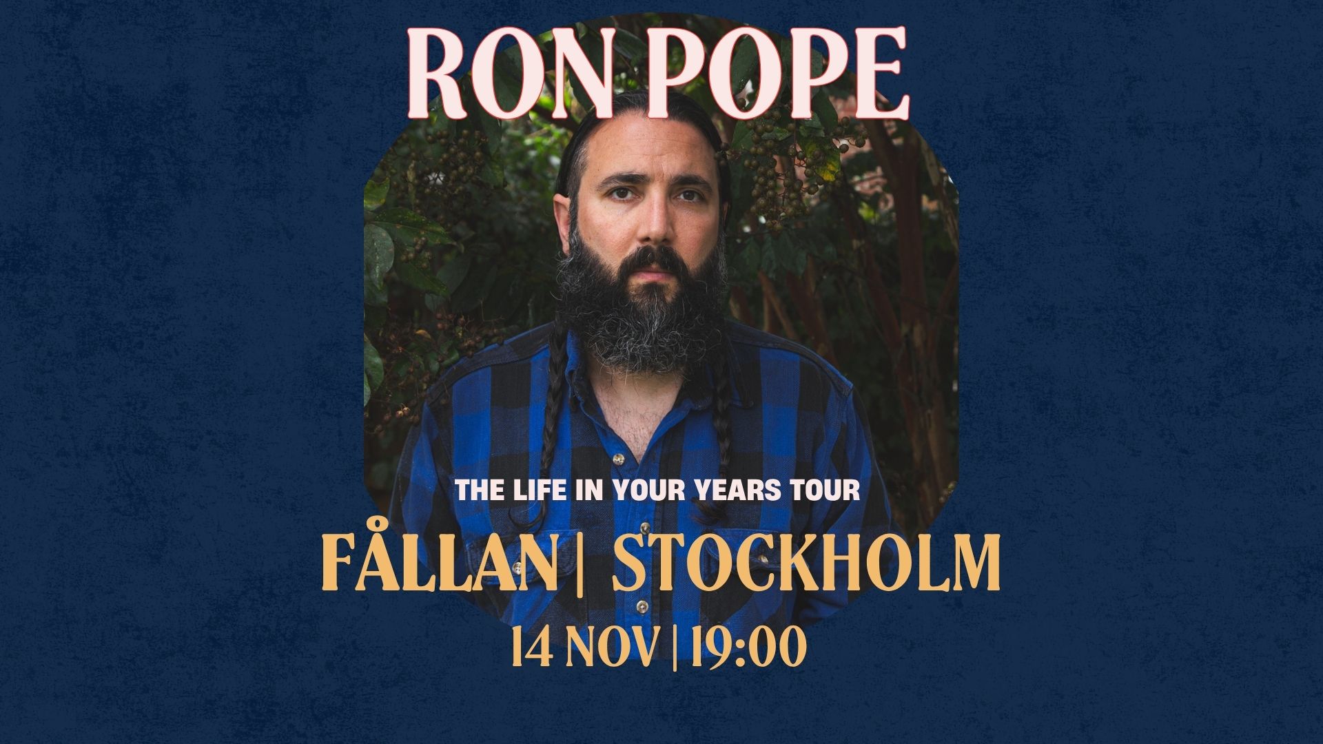 Ron Pope på Fållan i Stockholm den 14 november 2026
