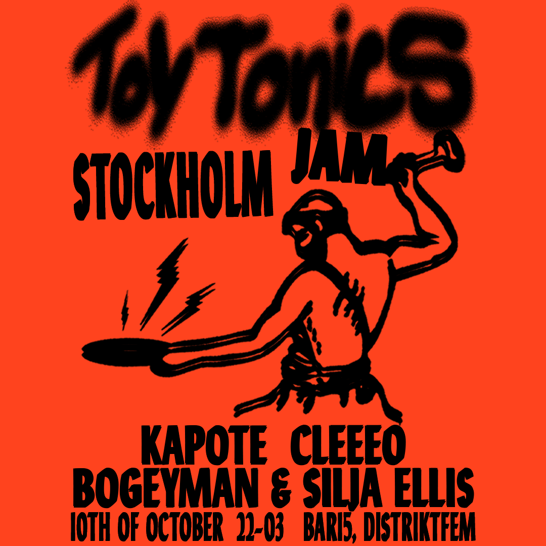 Toy Tonics is coming back to Stockholm October 10 BAR15