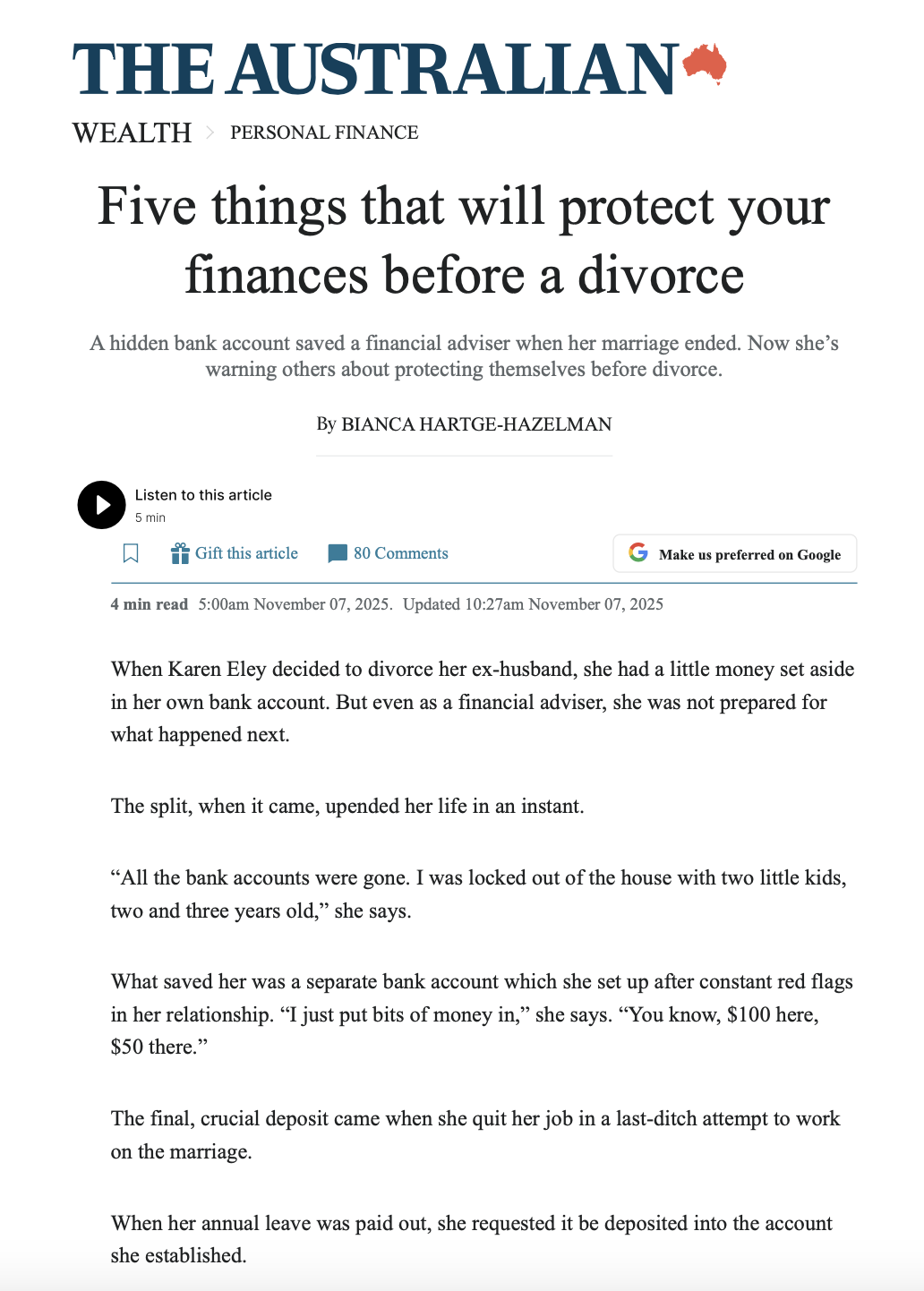 Five things that will protect your finances before a divorce – Karen Eley, for The Australian. 