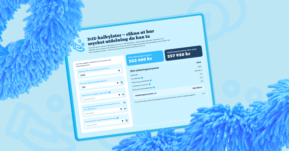 Ny 3:12-kalkylator: Räkna ut din utdelning 2026 på några sekunder
