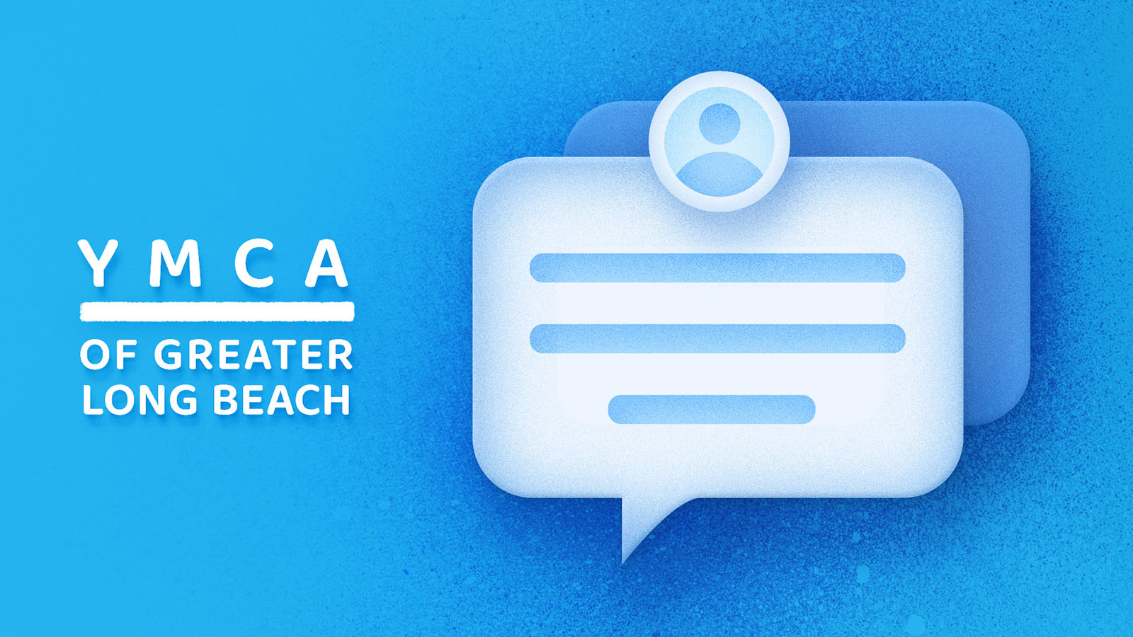 A YMCA of Greater Long Beach logo sits on a blue background with a speech bubble, representing quotes from YMCA community organizations talking about Funraise's nonprofit fundraising software. 