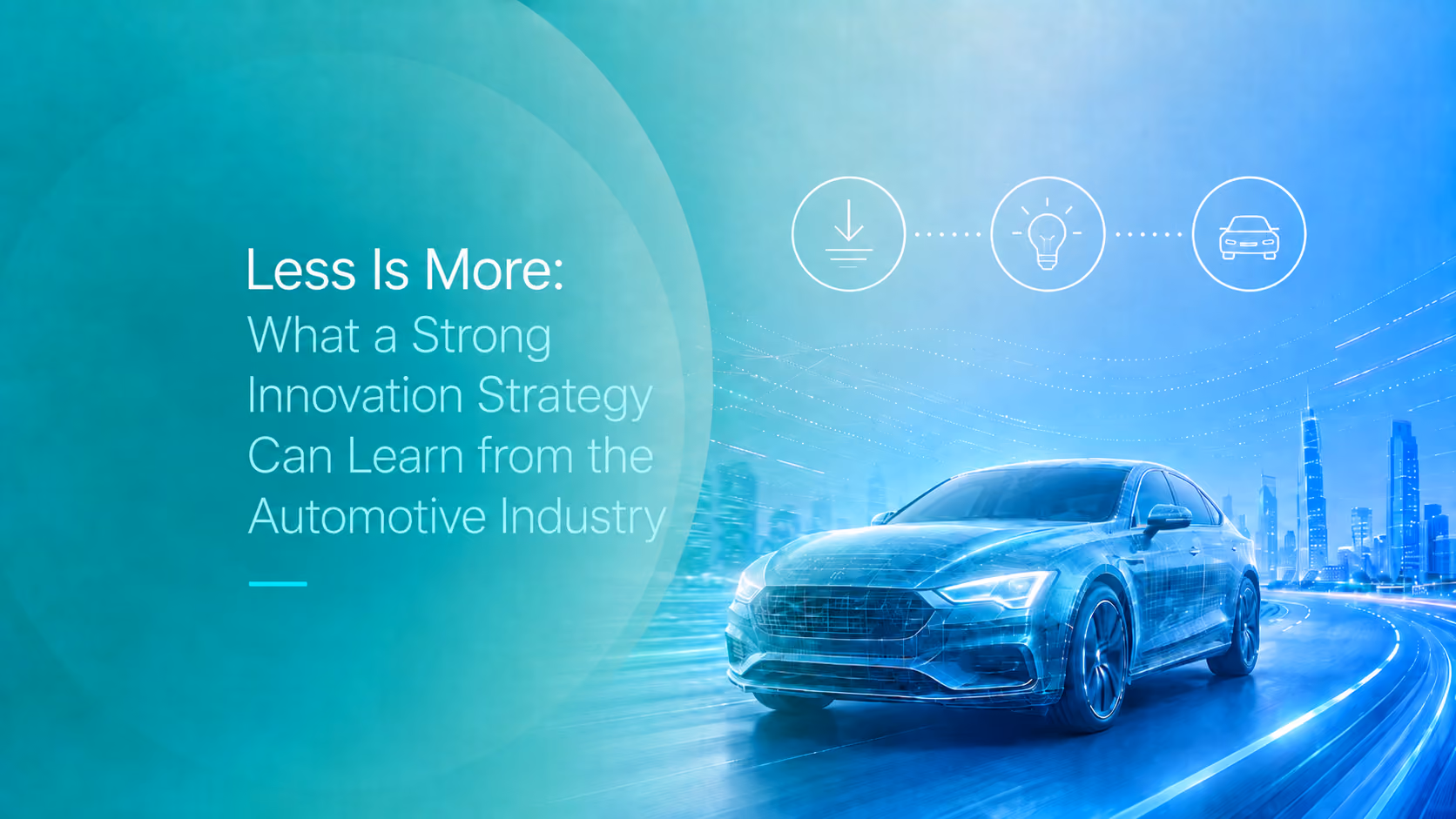 Innovation strategy: what we learn from automotive industry