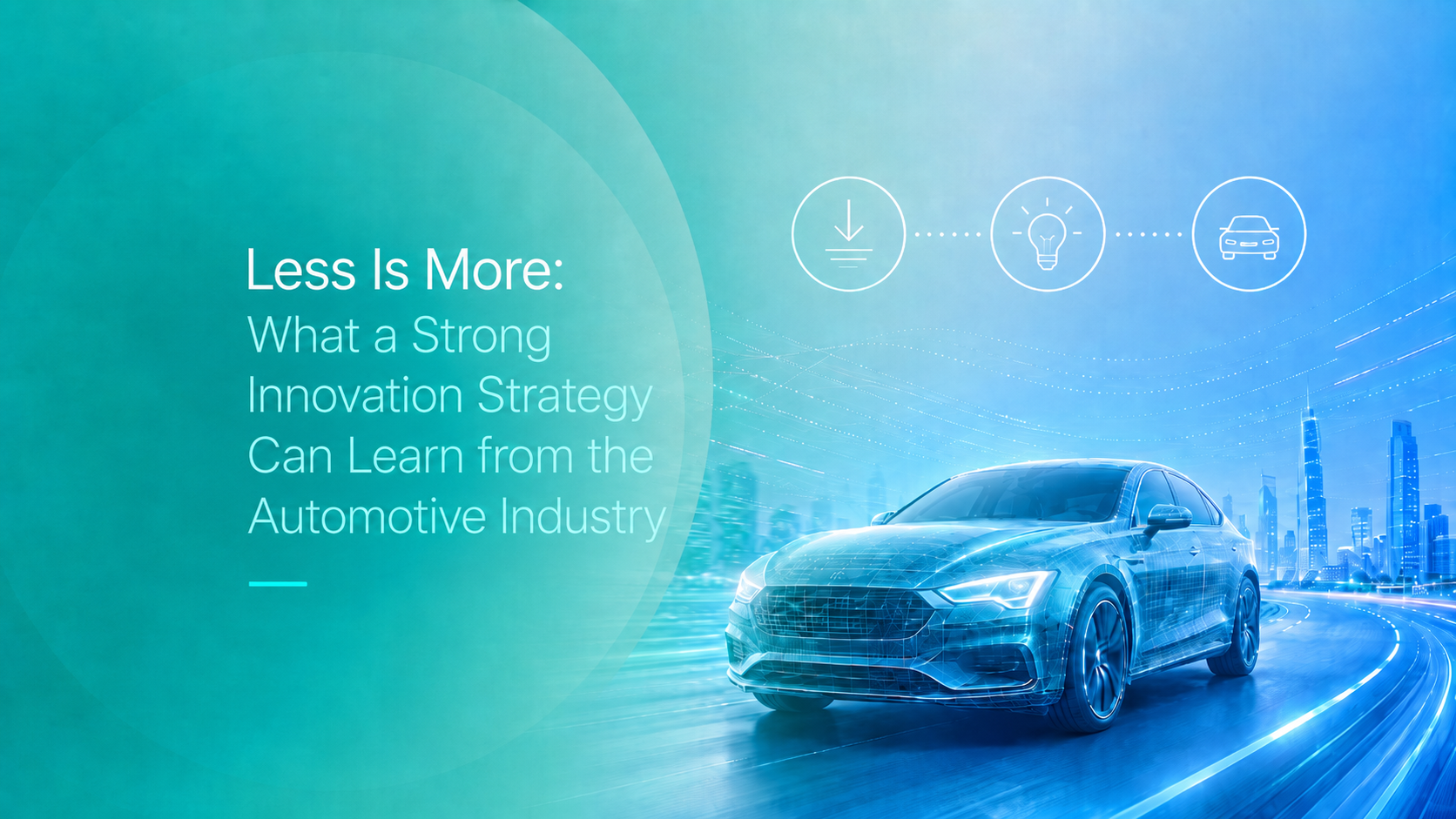 Innovation strategy: what we learn from automotive industry