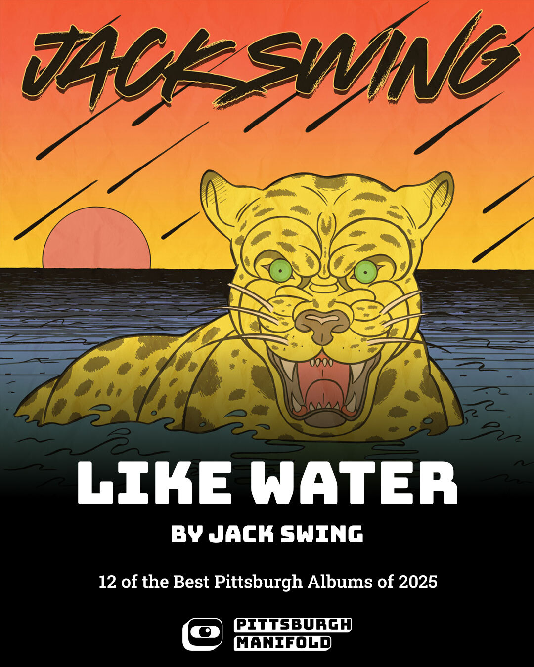 Promotional graphic for Jack Swing's album, Like Water, by Sick Day Design Co for Pittsburgh Manifold