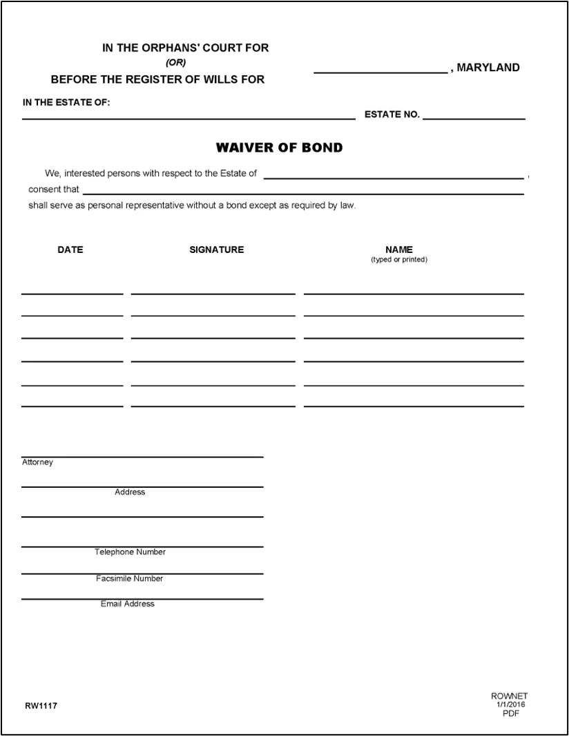 Figure 9 - Form RW1117: Waiver of Bond