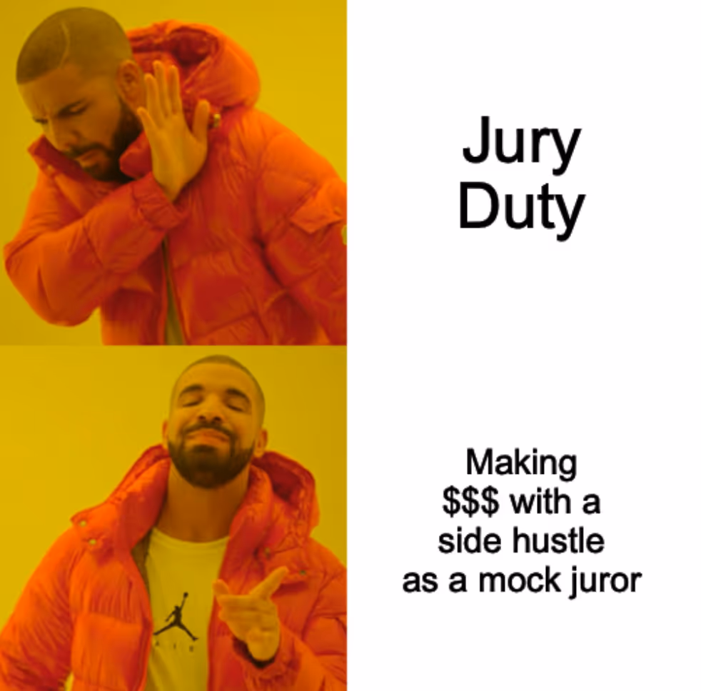 jury duty vs making money as a mock juror hotline bling meme