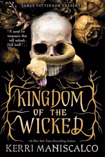 cover of dark romantasy book Kingdom of the Wicked, featuring a skull with a golden serpent coming through the eye socket against a black background and bed of gold roses