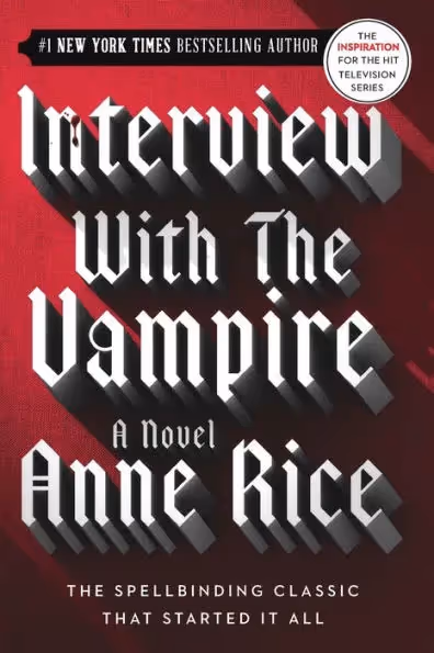 interview with the vampire a novel in gothic print on a red background