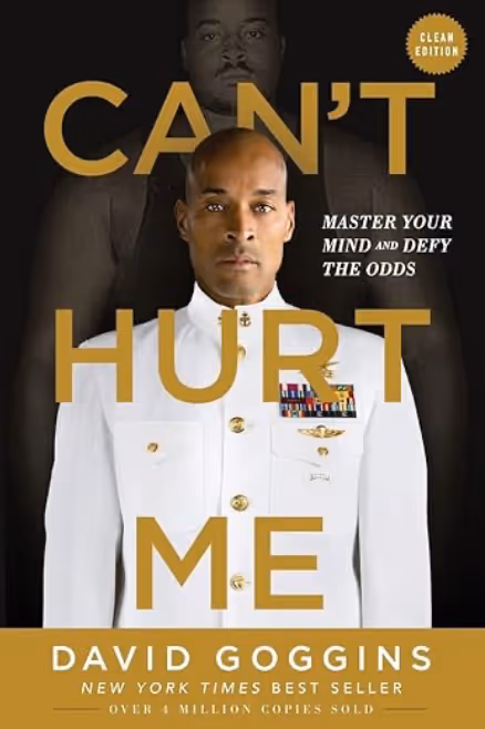 Cover of Can't Hurt Me: Master Your Mind and Defy The Odds
