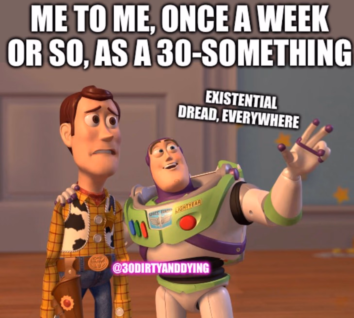 Buzz Lightyear meme Existential dread everywhere