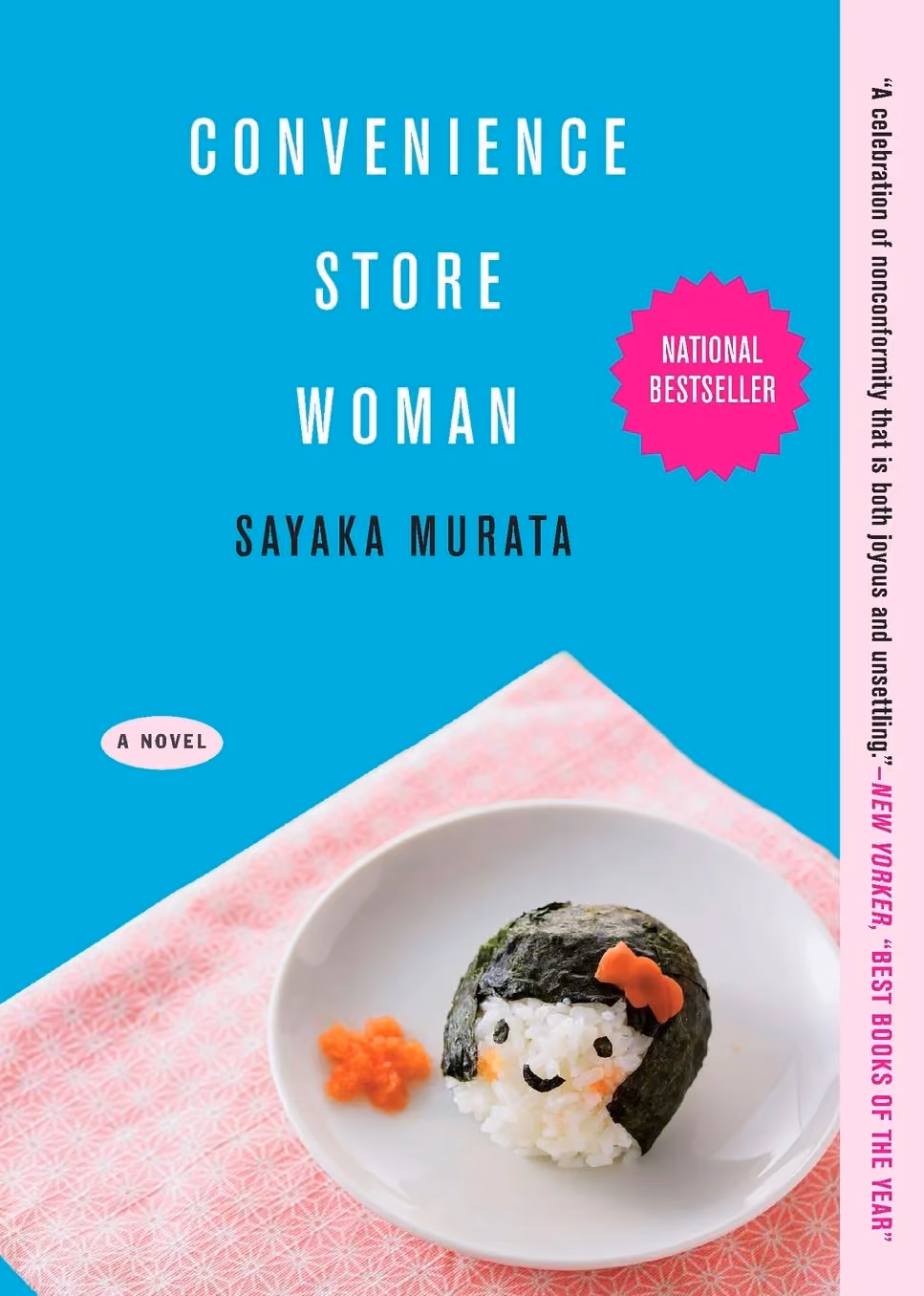 Convenience Store Woman by Sayaka Murata