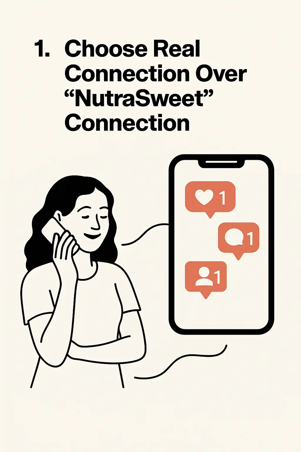 Minimalist illustration of a woman choosing real connection over social media, symbolizing genuine human interaction and emotional nourishment.”