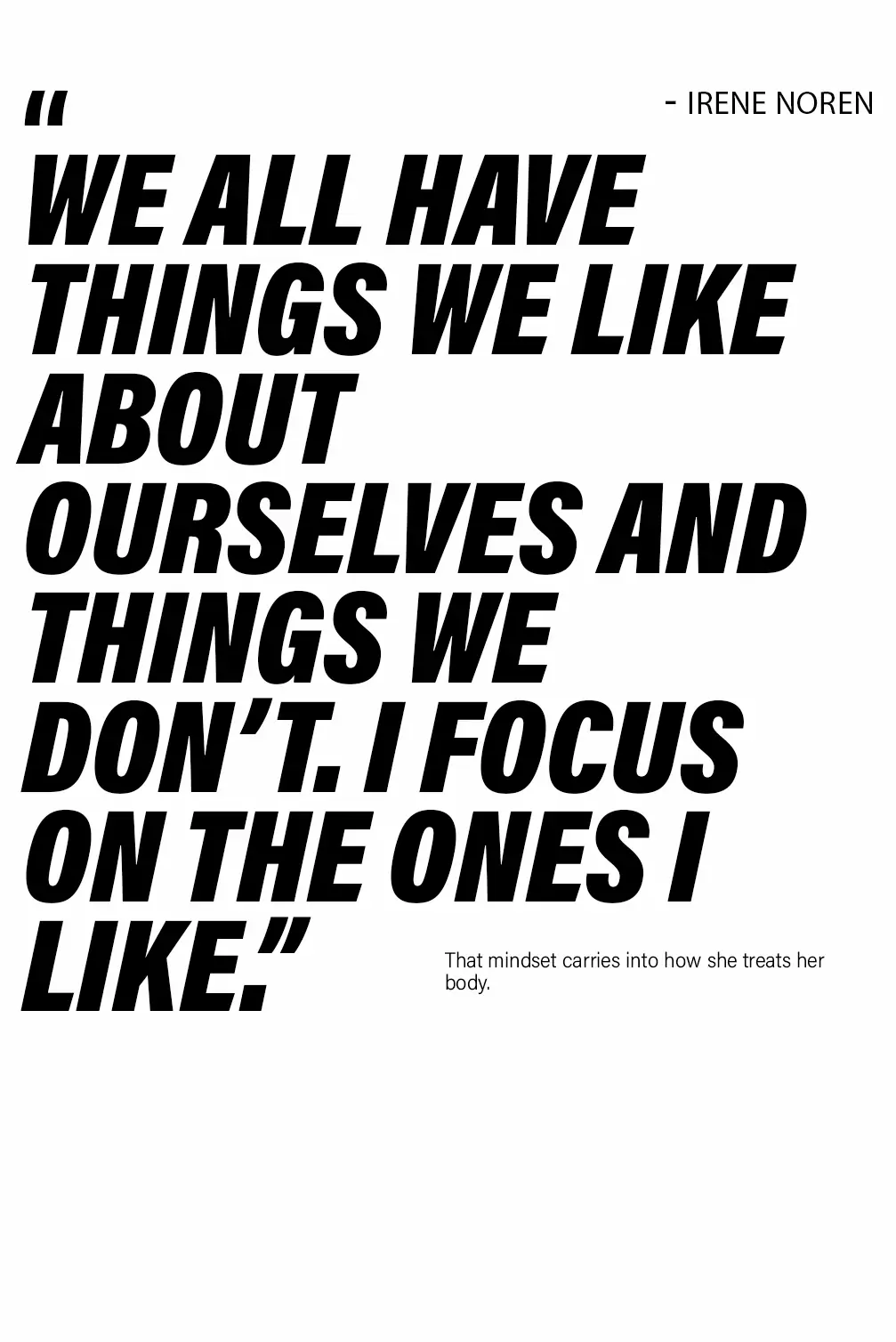 Typographic quote from Irene Noren on understanding individuality, designed as part of an editorial photo essay