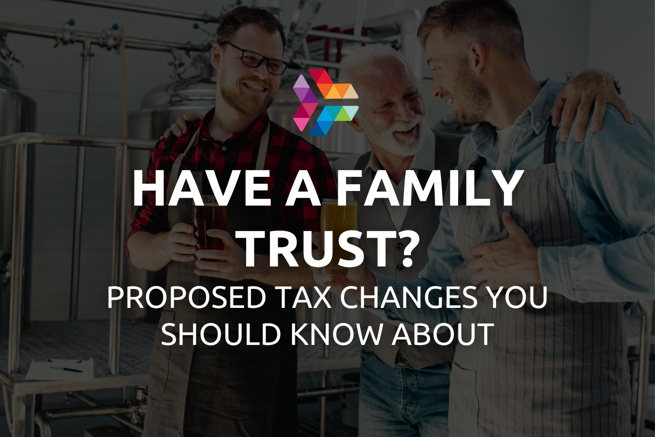 Have a family trust? Here’s what the proposed 30% minimum tax could mean for you