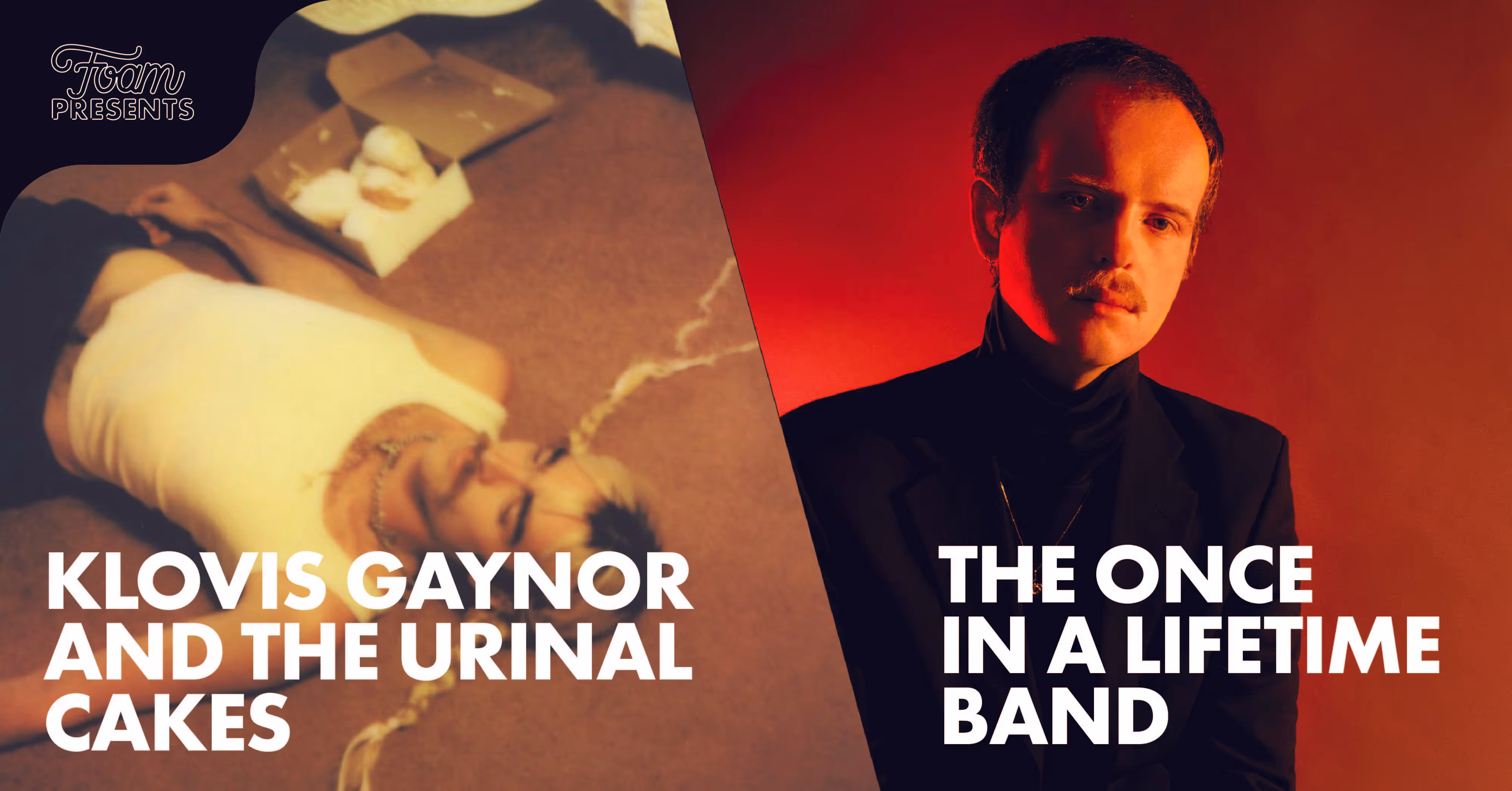 The Once In a Lifetime Band, Klovis Gaynor and the Urinal Cakes, RVR