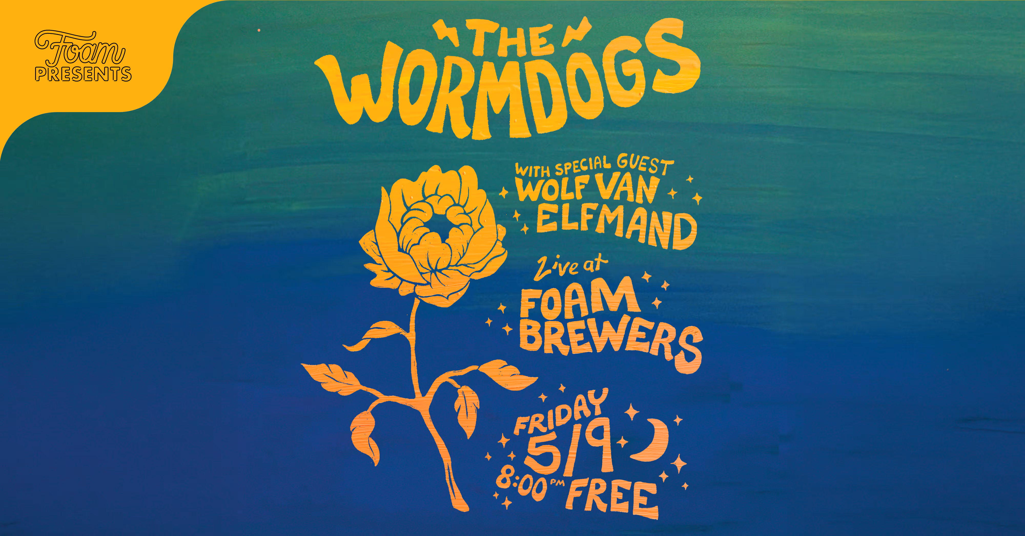 The Wormdogs w/ Wolf Van Elfmand