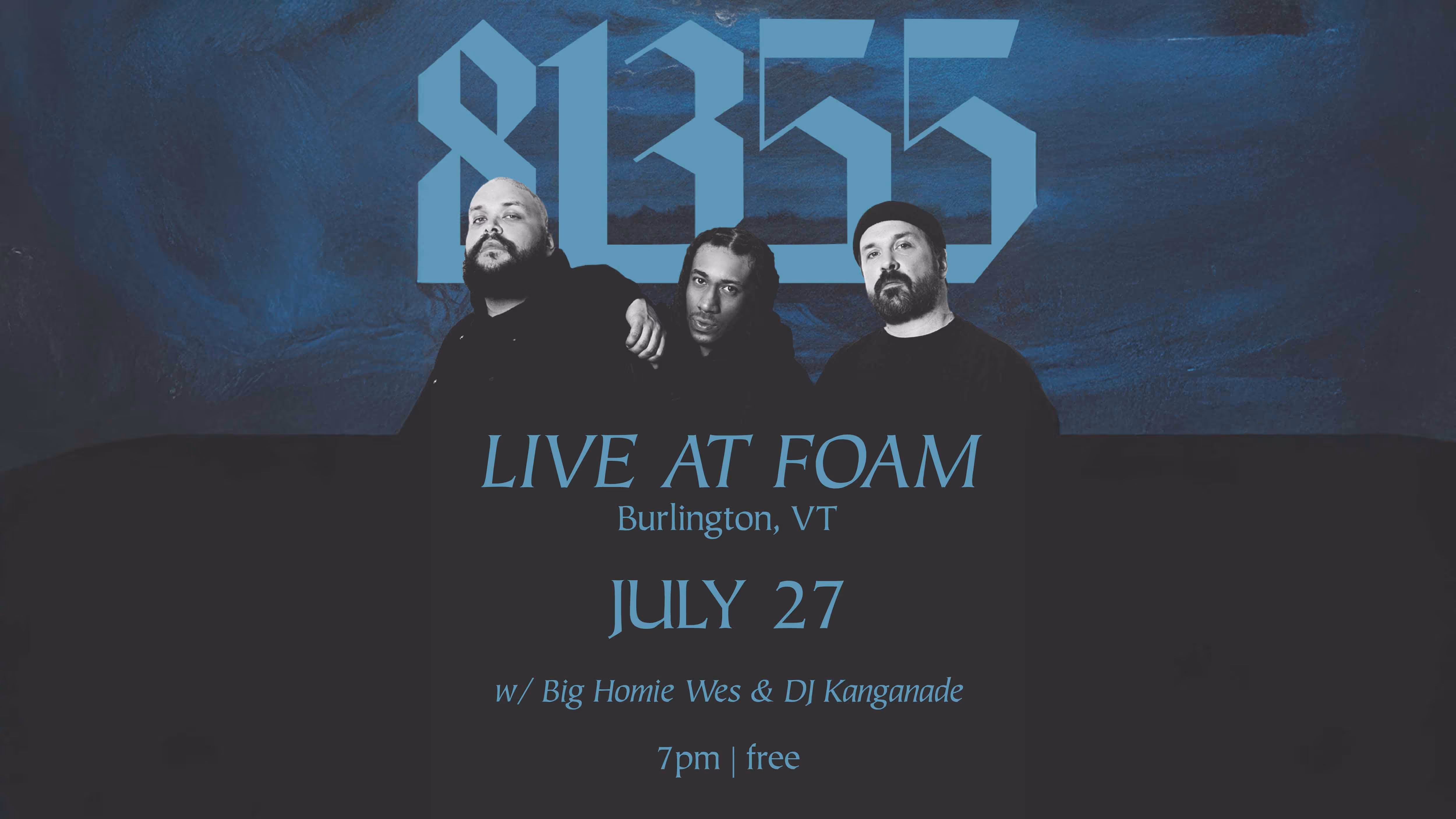 81355 w/ Big Homie Wes and Kanganade