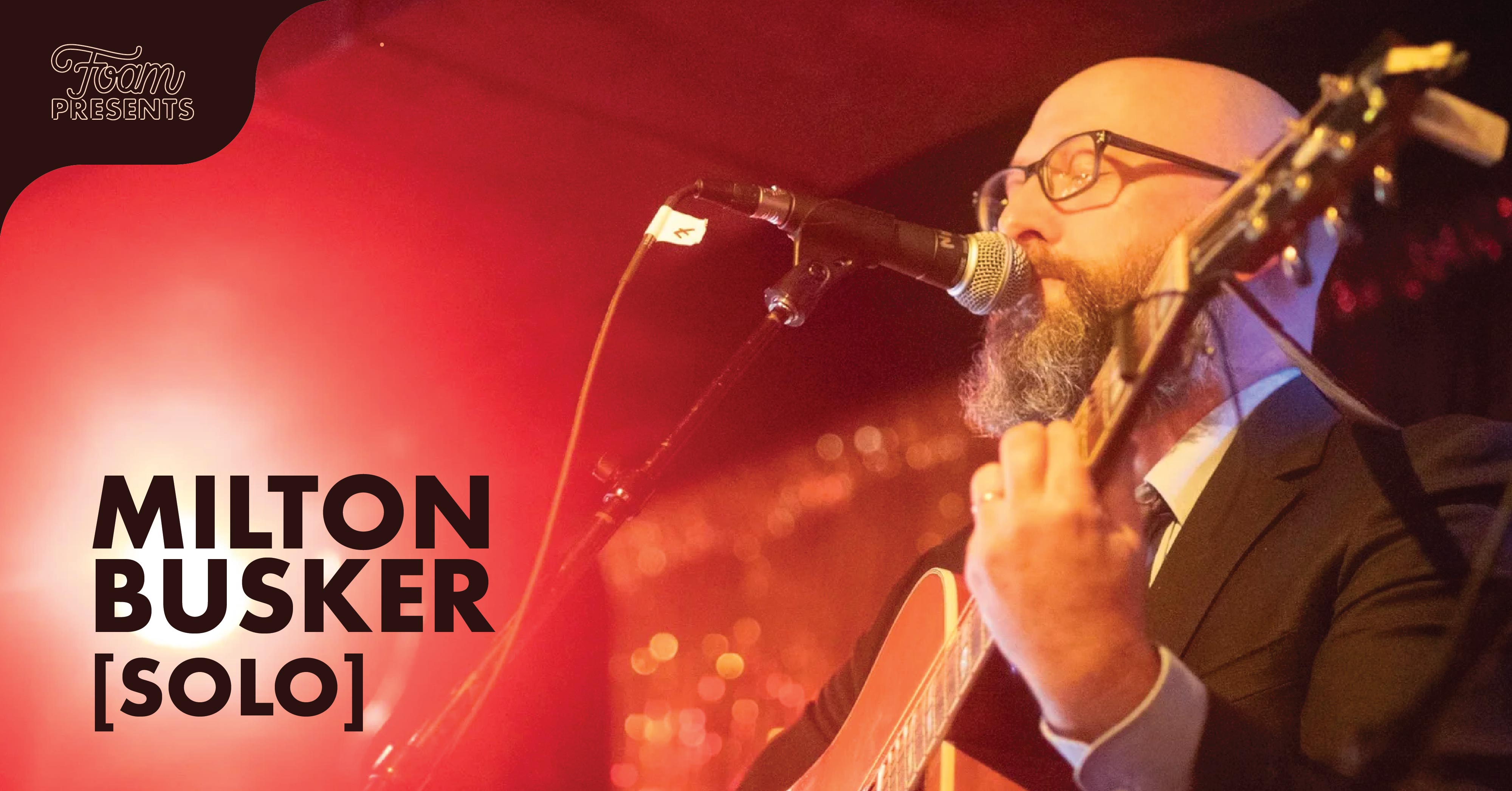 Milton Busker (solo)