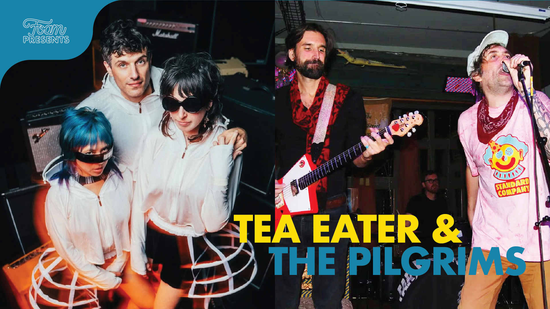 Tea Eater + The Pilgrims