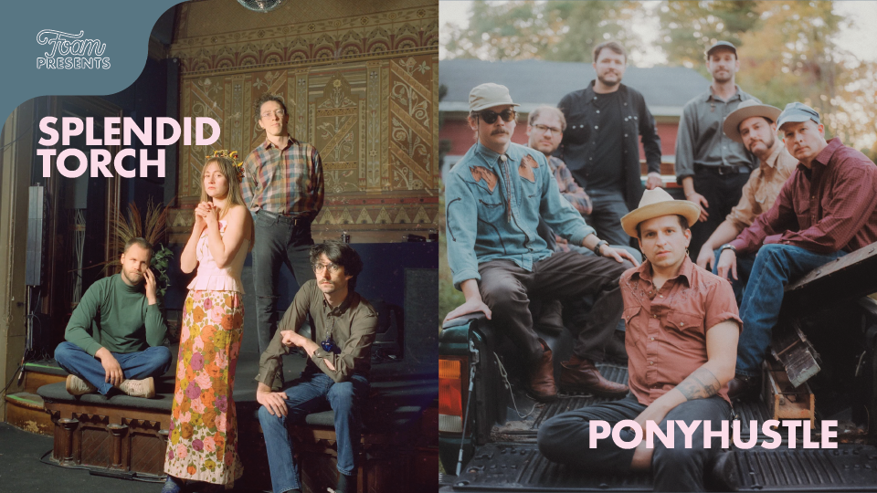 Splendid Torch + Ponyhustle