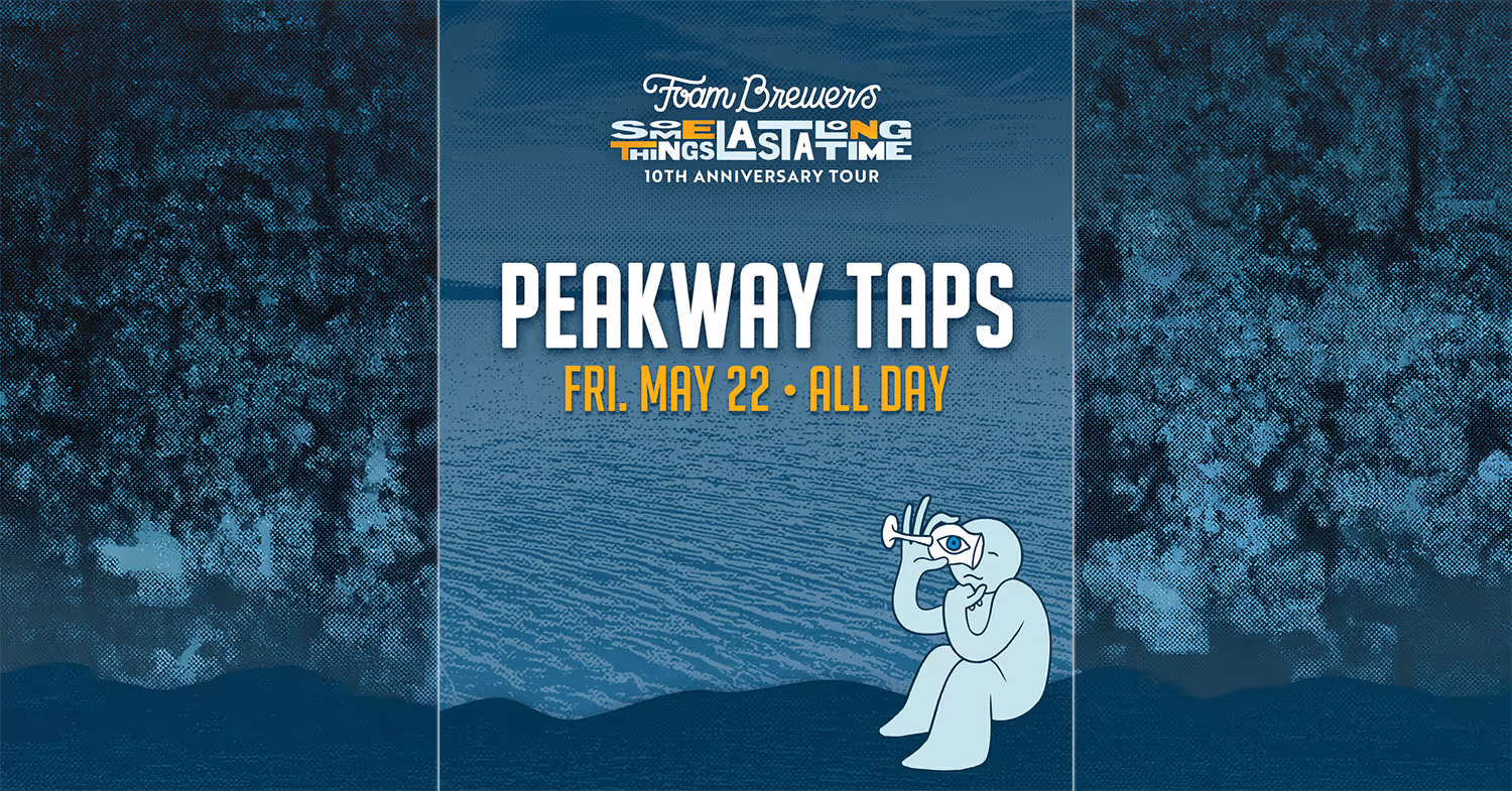 The Anniversary Tour: Peakway Taps