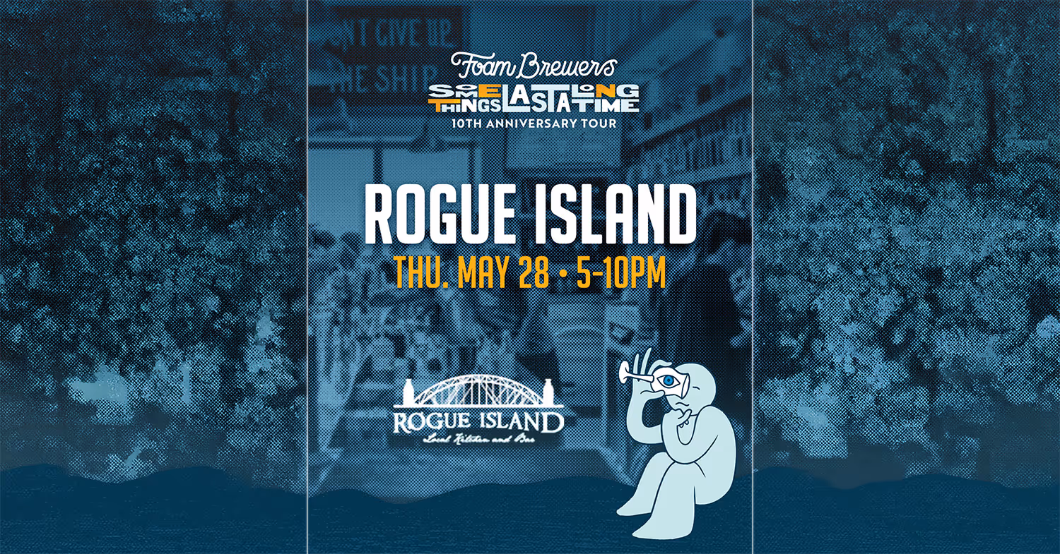 The Anniversary Tour: Rogue Island