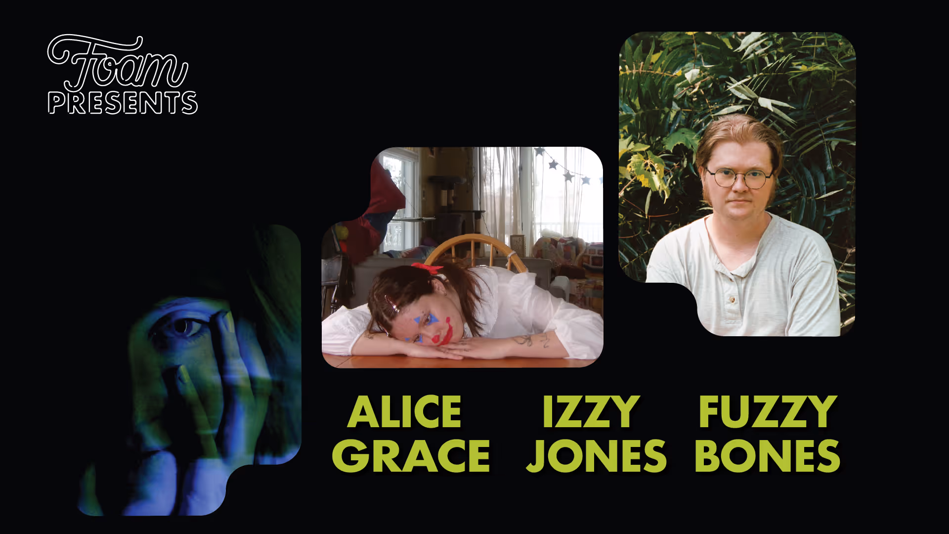 Alice Grace + Izzy Jones + Fuzzy Bones