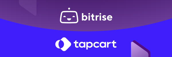 Q&A: How Bitrise is helping Tapcart power the next wave of world-class ecommerce