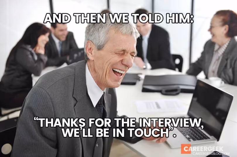 job-interview-meme-we-will-be-in-touch
