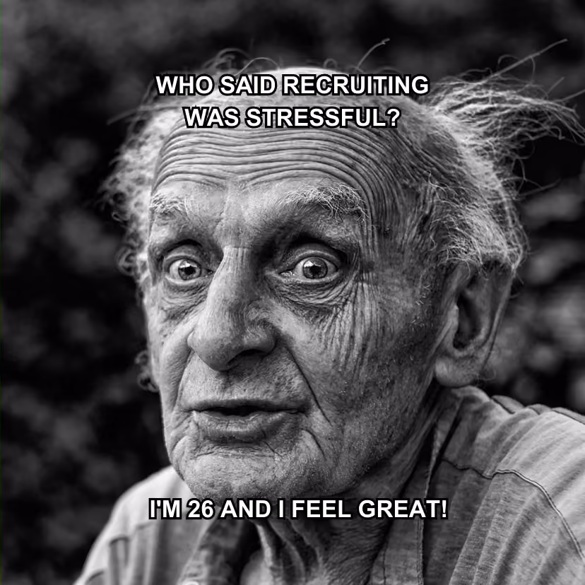 recruiting-meme-who-said-recruiting-was-stressful