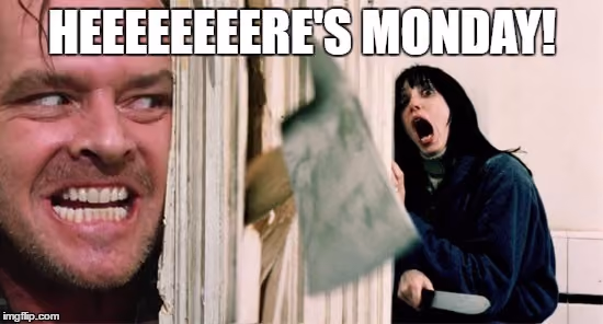 meme-hr-here-is-monday