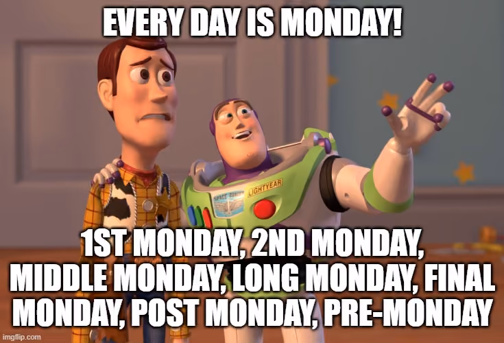 HR-meme-every-day-is-monday