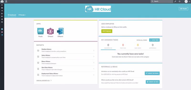The HR Cloud dashboard offers quick access to integrated apps, reports, assigned tasks, ideas, and more.