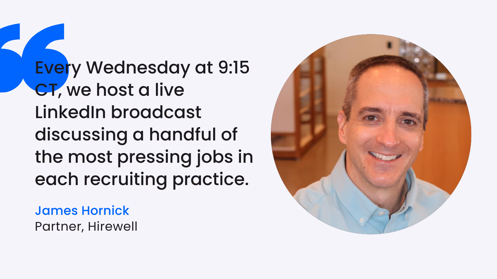 recruitment strategy James Hornick